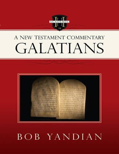 Galatians: A New Testament Commentary