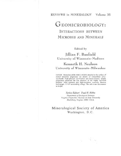 Geomicrobiology - Interactions Between Microbes and Minerals