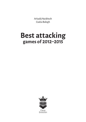Best Attacking Games of 2012-2015