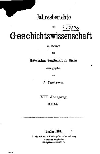 Jahresberichte der Geschichtswissenschaft im Auftrage der Historischen Gesellschaft zu Berlin