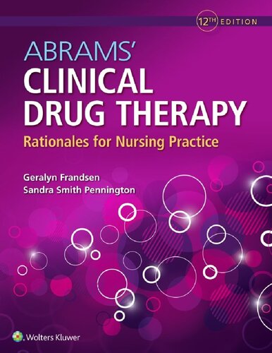 Abrams’ Clinical Drug Therapy: Rationales for Nursing Practice