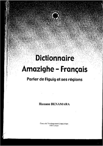 Dictionnaire amazighe - français : parler de Figuig et ses régions