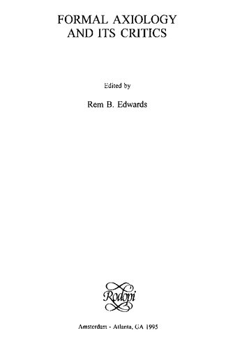 Formal axiology and its critics