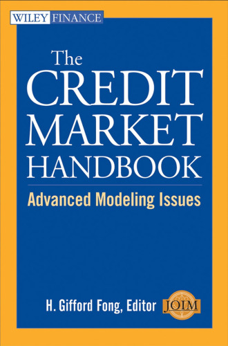 The Credit Market Handbook: Advanced Modeling Issues (Wiley Finance)