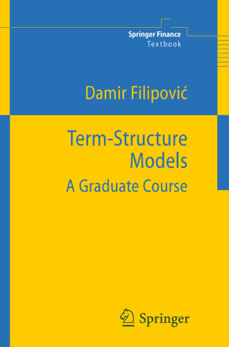 Term-Structure Models: A Graduate Course
