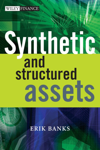 Synthetic and Structured Assets ()