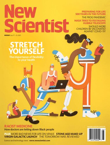 July 17 – 23, 2021  New Scientist