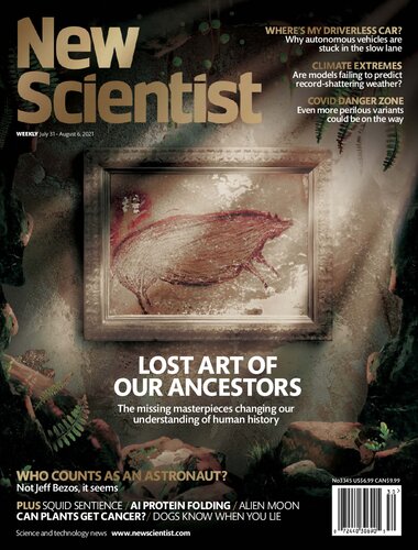 July 31– August 6, 2021  New Scientist