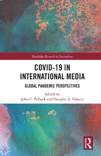 COVID-19 in International Media: Global Pandemic Perspectives