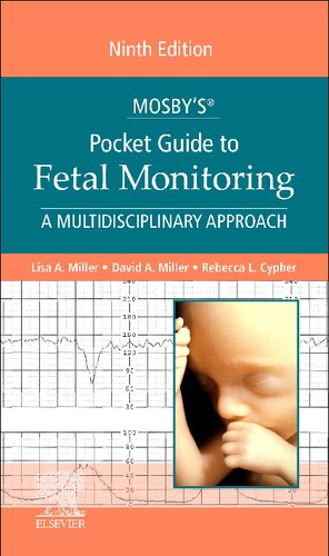 Mosby's® Pocket Guide to Fetal Monitoring: A Multidisciplinary Approach