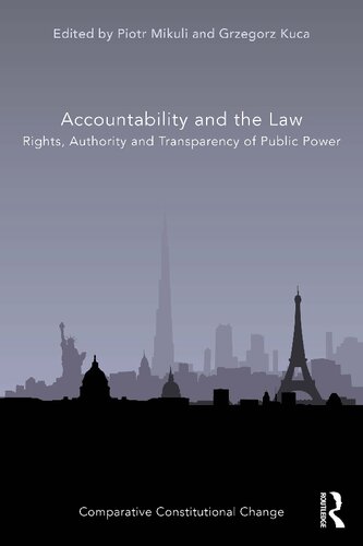 Accountability and the Law: Rights, Authority and Transparency of Public Power
