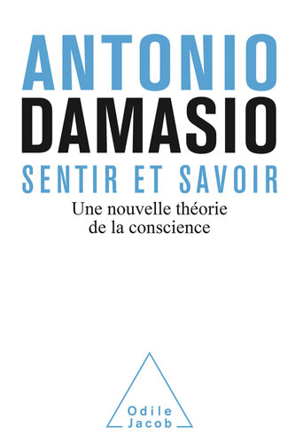 Sentir et savoir (French Edition)