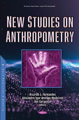 New studies on anthropometry