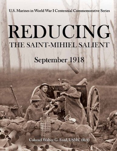 Reducing the Saint-Mihiel salient, September 1918