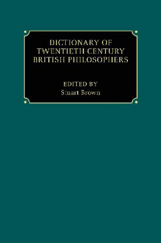Dictionary of Twentieth-century British Philosophers