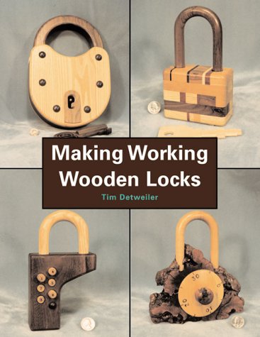 Making Working Wooden Locks ( (Fresno, Calif.).)