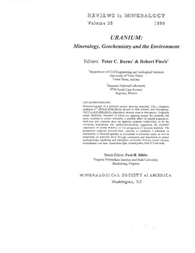 Uranium - Mineralogy, Geochemistry, and the Environment