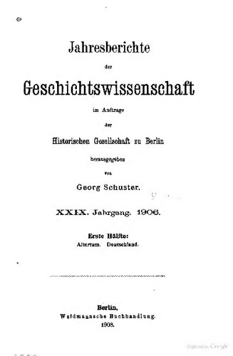 Jahresberichte der Geschichtswissenschaft im Auftrage der Historischen Gesellschaft zu Berlin