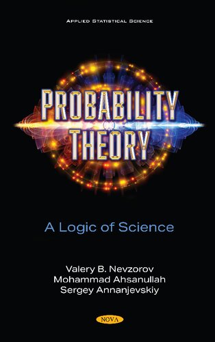 Probability Theory: A Logic of Science