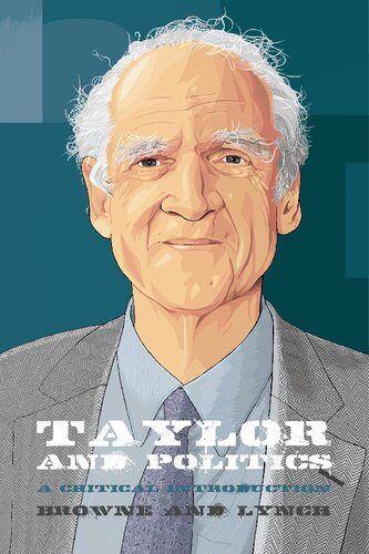 Taylor and Politics: A Critical Introduction