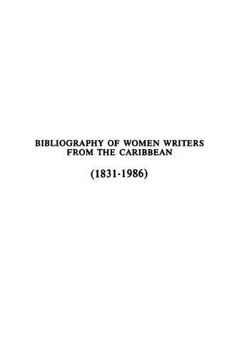 Bibliography of women writers from the Caribbean (1831-1986)