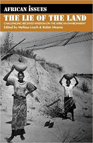 The lie of the land : challenging received wisdom on the African environment