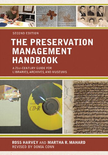 The preservation management handbook : a 21st-century guide for libraries, archives, and museums