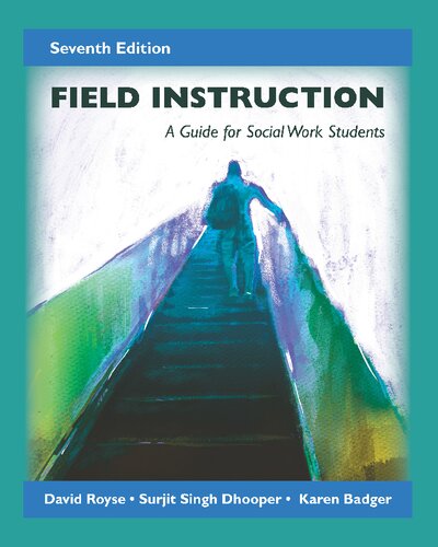 Field instruction : a guide for social work students