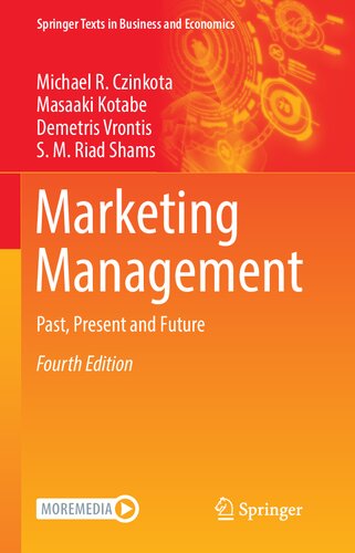 MARKETING MANAGEMENT past, present and future.