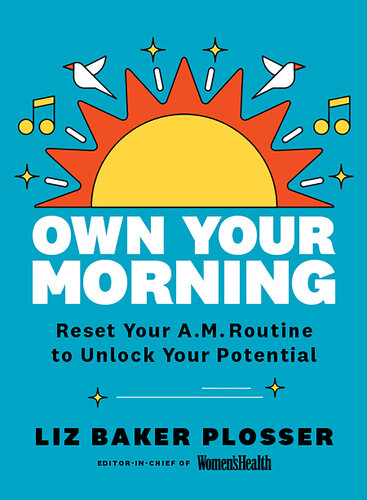Reset Your A.M. Routine To Unlock Your Potential