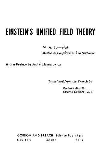 Einstein's Unified Field Theory