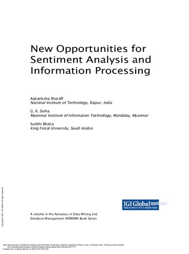 New Opportunities for Sentiment Analysis and Information Processing