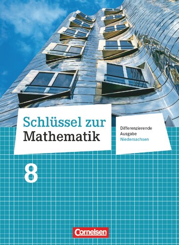 Schlüssel zur Mathematik 8. Schuljahr. Schülerbuch. Differenzierende Ausgabe Niedersachsen
