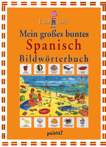 Mein großes buntes Spanisch-Bildwörterbuch