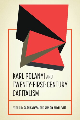 Karl Polanyi and twenty-first-century capitalism