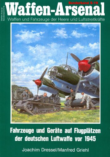 Fahrzeuge und Geräte auf Flugplätzen der deutschen Luftwaffe vor 1945