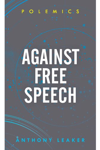 Against Free Speech (Polemics)