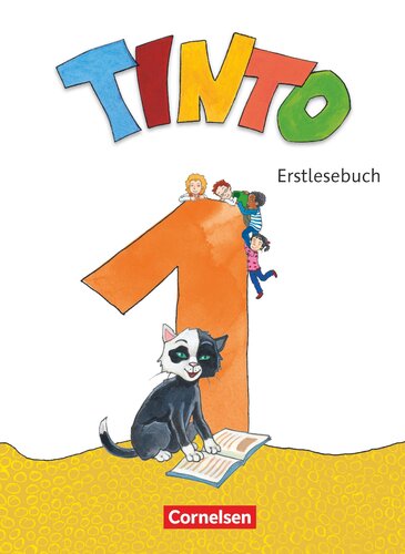 Tinto 1 1. Schuljahr - Erstlesebuch: Mit Lernentwicklungsheft