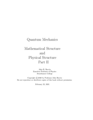 Quantum Mechanics Mathematical Structure and Physical Structure Part II