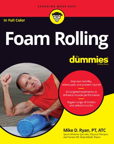 Foam Rolling For Dummies