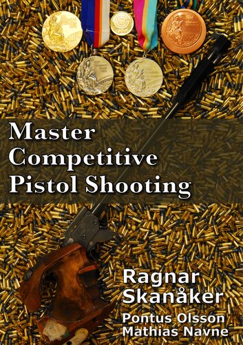 Master Competitive Pistol Shooting