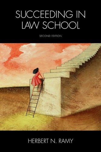 Succeeding in Law School, Second Edition