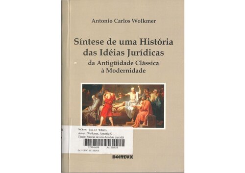 Síntese de uma história das idéias jurídicas da antigüidade clássica à modernidade