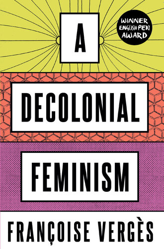 A Decolonial Feminism