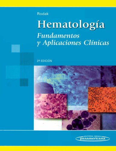 Hematología. Fundamentos y Aplicaciones Clínicas
