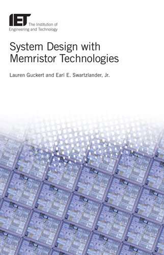 System Design with Memristor Technologies