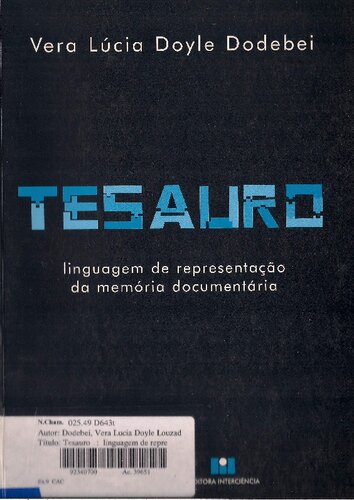 Tesauro : linguagem de representação da memória documentária