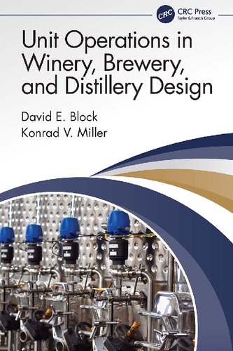 Unit Operations in Winery, Brewery, and Distillery Design