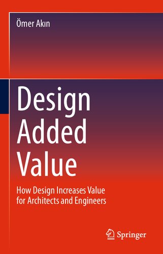 How Design Increases Value for Architects and Engineers