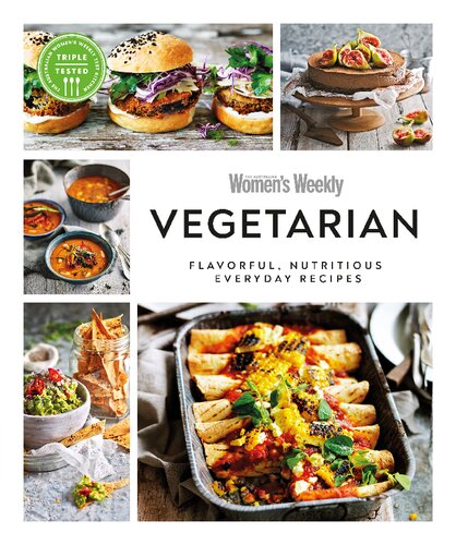 Australian Women's Weekly Vegetarian: Flavoursome, Nutritious Everyday Recipes